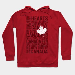 We All Play for Canada (Red) Hoodie